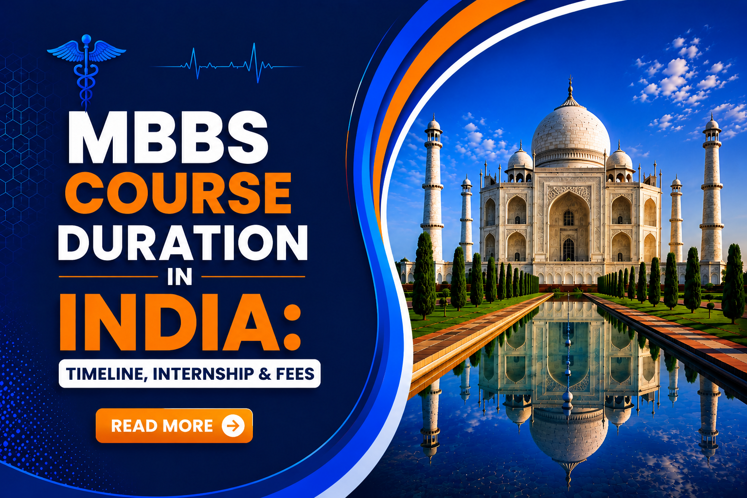 MBBS Course Duration in India: Timeline, Internship & Fees